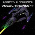 DJ Ronny D Vocal Trance 17
