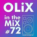 OLiX in the Mix - 72 - Summer Moombah Mix