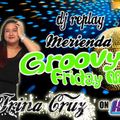 DJ Replay - Merienda Groovy Friday Mix