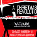 Christmas Revolution 6hr Banger continuous Mix