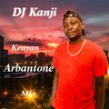 2 Hours of Super Kenyan Arbantone Mix by DJ Kanji