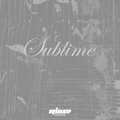 Sublime - 09 Janvier 2019
