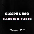 Sleepy & Boo - Illusion Radio #171 - July 2019