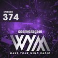Cosmic Gate - WAKE YOUR MIND Radio Episode 374