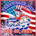 DJ ZAPP'S: 4th OF JULY THROWBACK MIX (2023) [Open Format]