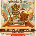 Summer Jams 24 (funky breaks mix)