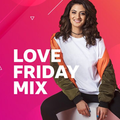 BBC Asian Network: Love Friday Mix 28/08/20
