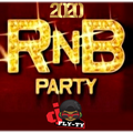 R&B Party - 2020 Mix
