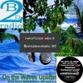 On the Waves Uplifting Trance - Dj Vero R. - TrancefixionRadio 9 - Beats2danceRadio 107
