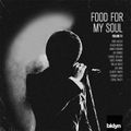 Food For My Soul - Vol. 51