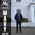 @DJMATTRICHARDS | WAVY MIX TEN