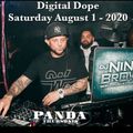 Digital Dope - Saturday August 1 - 2020