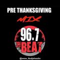 Dj Shaolin Pre-ThxGiving Day Mix on 96.7 The Beat (Iheart Radio)