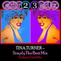 Tina Turner - Simply The Best Tribute Club Mix (adr23mix)