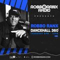 Robbo Ranx | Dancehall 360 (10/02/23)