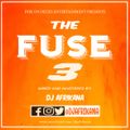 Dj Afrikana - The Fuse 3