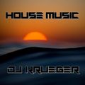 HOUSE Music Set - DJ KRUEGER - Nov 2021
