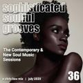 Sophisticated Soulful Grooves Volume 36 (July 2020)
