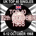 UK TOP 40: 6-12 OCTOBER 1968