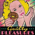 50 Shades of Guilty Pleasures