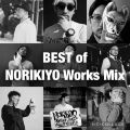NORIKIYO BEST Works Mix