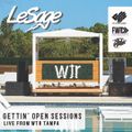 LeSage | Gettin' Open Live Sessions | WTR Tampa