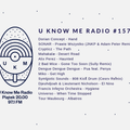 U Know Me Radio #157 | Dorian Concept | Mahakala | Crypticz | Alix Perez | Universo | Tour Maubourg