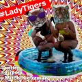 DJ JPogi & Mitchell - #LadyTigers Mixtape