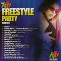 The KTU Freestyle Party Volume 1