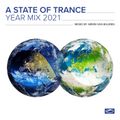 Armin Van Buuren - A State Of Trance Year Mix 2021 (Continious DJ Mix) [Armada Music B.V.]