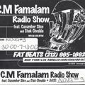 CM Famalam Radio Show ft. Cucumber Slice and Stak Chedda - Nova 3 Side B