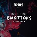 Inspiring Emotions Radio Show | EP 12 | ISHAN on Overseas Sessions Radio USA | 30.09.2020