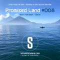 Promised Land 008 - 07/09/2022 - Danni - Saturo Sounds