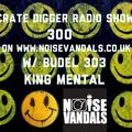 Crate Digger Radio show 300 w/ Mark Allen on www.noisevandals.co.uk