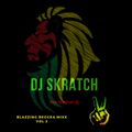 DJ SKRATCH KENYA REGGEA MIXX VOL 2