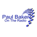Paul Baker On The Radio (Weekly Edition 2020 Show 22)