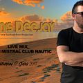 DEMIS DEEJAY LIVE MIX || SAT.01.JULY.2017 From MISTRAL CLUB NAUTIC [PARGA]