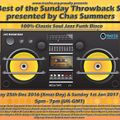 The Chas Summers Best Of The Throwback Show Part One Replay On www.traxfm.org - 1st January  2017