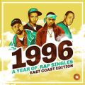 1996, a year of rap singles, east coast edition