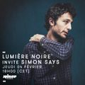 Lumière Noire Invite Simon Says - 04 Février 2016
