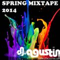 Dj Agustin Sanchez Spring Mixtape2014 EDM