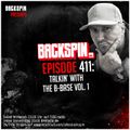 BACKSPIN FM # 411 - Talkin‘ with the B-Base Vol. 1