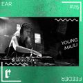Ear Feeder vol. 25 mixed by Young Majli