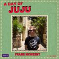 The House Of Juju (Anniversary Special) - Frank McWeeny [14-03-2020]