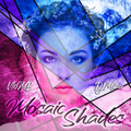 Mosaic shades {Deep Melodic Organic House}