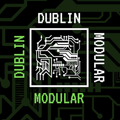 Dublin Modular Talks Ep.9 -15/01/21 .