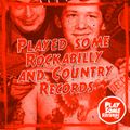 Played some Rockabilly & Country records | 8.8.2023