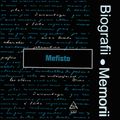 Biografii, Memorii: Mefisto (1977)