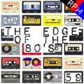 THE EDGE OF THE 80'S : 59