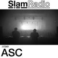 Asc Live @ SlamRadio #349 07.06.2019